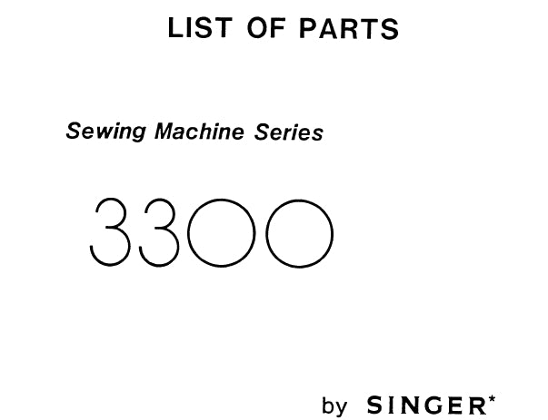 SINGER 3300 SERIES SEWING MACHINE LIST OF PARTS 29 PAGES ENG