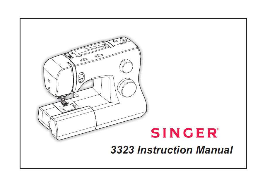 SINGER 3323 SEWING MACHINE INSTRUCTION MANUAL 74 PAGES ENGLISH