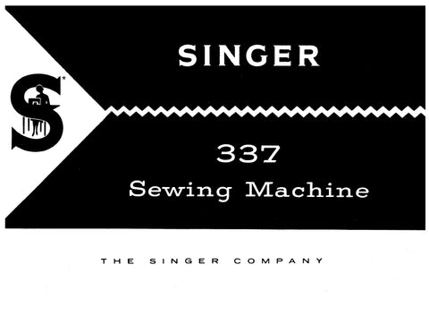 SINGER 337 SEWING MACHINE INSTRUCTION MANUAL 38 PAGES ENG