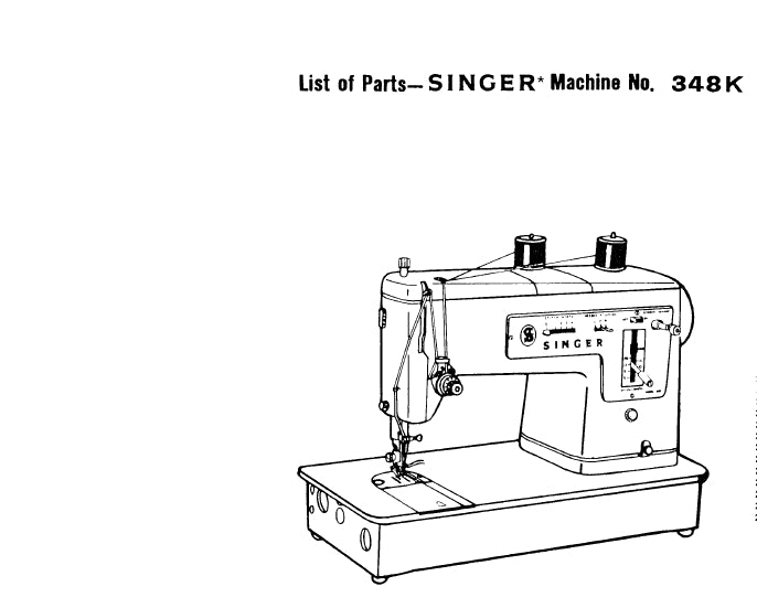 SINGER 348K SEWING MACHINE LIST OF PARTS 8 PAGES ENG