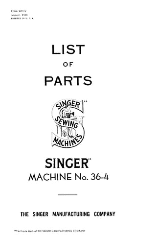 SINGER 36-4 SEWING MACHINE LIST OF PARTS 33 PAGES ENG