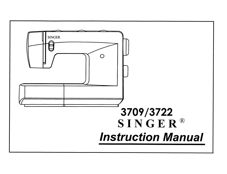 SINGER 3709 3722 SEWING MACHINE INSTRUCTION MANUAL 60 PAGES ENG