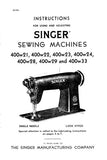 SINGER 400W21 400W22 400W23 400W24 400W28 400W29 400W33 SEWING MACHINES INSTRUCTIONS FOR USING AND ADJUSTING 18 PAGES ENG