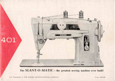 SINGER 401 SLANT O MATIC SEWING MACHINE INSTRUCTIONS BOOK 96 PAGES ENG