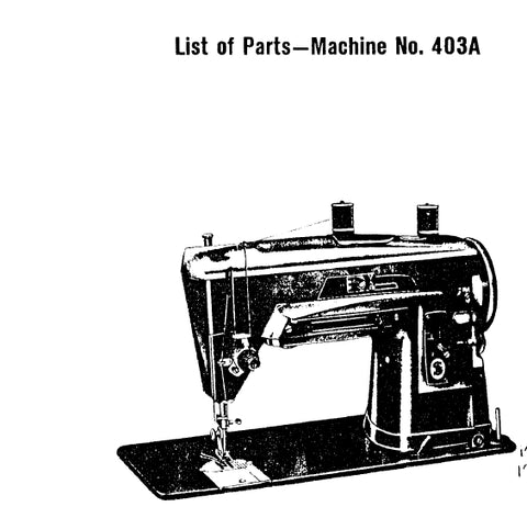 SINGER 403A SEWING MACHINE LIST OF PARTS 4 PAGES ENG