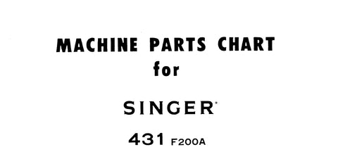 SINGER 431F200A SEWING MACHINE MACHINE PARTS CHART 8 PAGES ENG