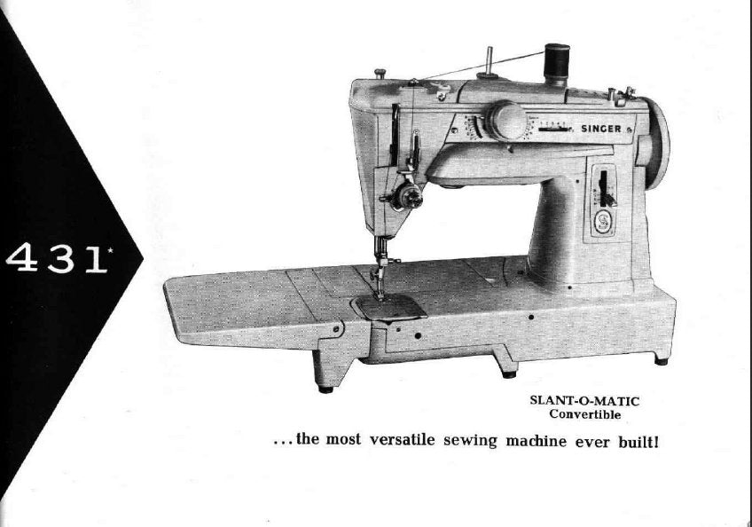 SINGER 431 SLANT O MATIC CONVERTIBLE SEWING MACHINE INSTRUCTIONS BOOK 100 PAGES ENG