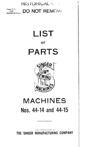 SINGER 44-14 44-15 SEWING MACHINE LIST OF PARTS 46 PAGES ENG