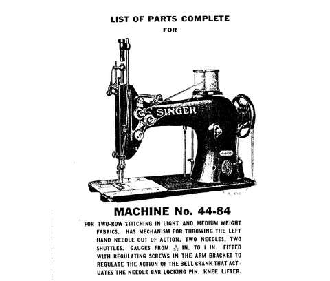 SINGER 44-40 44-84 SEWING MACHINE LIST OF PARTS COMPLETE 42 PAGES ENG ...