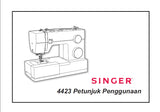 SINGER 4423 SEWING MACHINE PETUNJUK PENGGUNAAN 33 PAGES INDON