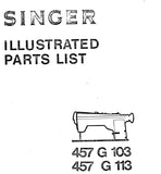 SINGER 457G103 457G113 SEWING MACHINE ILLUSTRATED PARTS LIST 21 PAGES ENG