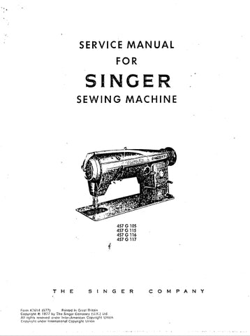 SINGER 457G105 457G115 457G116 457G117 SEWING MACHINE SERVICE MANUAL 13 PAGES ENG