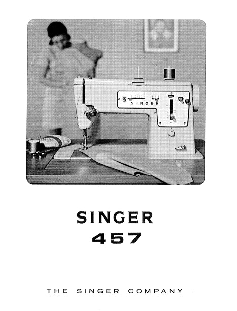 SINGER 457 SEWING MACHINE INSTRUCTION MANUAL 66 PAGES ENG