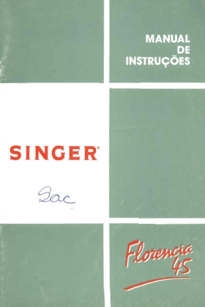 SINGER 45 FLORENCIA MAQUINA DE COSTURA MANUAL DE INSTRUCOES 54 PAGINA PT