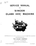 SINGER 460 12 13 14 15 16 20 21 22 SEWING MACHINES SERVICE MANUAL 31 PAGES ENG