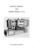 SINGER 471U SEWING MACHINE SERVICE MANUAL 63 PAGES ENG