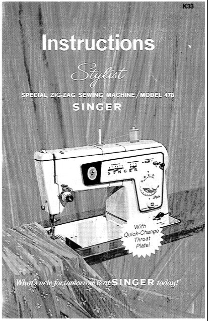 SINGER 478 STYLIST SEWING MACHINE INSTRUCTION MANUAL 74 PAGES ENG