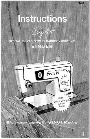 SINGER 478 STYLIST SEWING MACHINE INSTRUCTION MANUAL 74 PAGES ENG