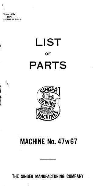 SINGER 47W67 SEWING MACHINE LIST OF PARTS 19 PAGES ENG