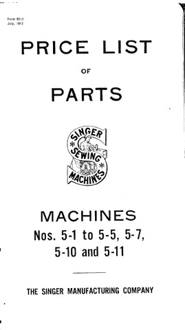 SINGER 5-1- 5-2 5-3 5-4 5-5 5-7 5-10 5-11 SEWING MACHINE LIST OF PARTS 34 PAGES ENG