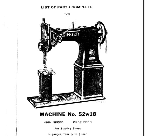 SINGER 52W18 52W19 SEWING MACHINE LIST OF PARTS COMPLETE 26 PAGES ENG