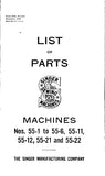 SINGER 55-1 55-2 55-3 55-4 55-5 55-6 55-11 55-12 55-21 55-22 SEWING MACHINE LIST OF PARTS 121 PAGES ENG