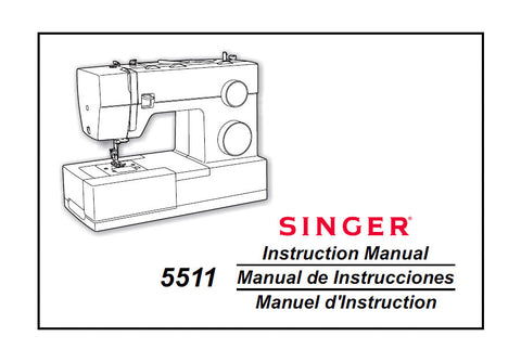 SINGER 5511 SCHOLASTIC SEWING MACHINE INSTRUCTION MANUAL 63 PAGES ENG ESP FRANC