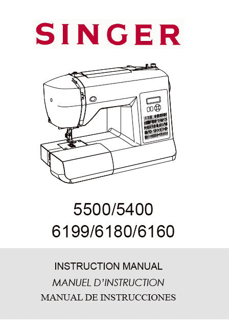 SINGER 5540 5500 6199 6180 6160 SEWING MACHINE INSTRUCTION MANUAL 72 PAGES ENG FRANC ESP