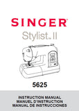 SINGER 5625 STYLIST II SEWING MACHINE INSTRUCTION MANUAL 96 PAGES ENG FRANC ESP