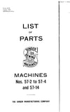 SINGER 57-2 57-3 57-4 57-14 SEWING MACHINE LIST OF PARTS 64 PAGES ENG