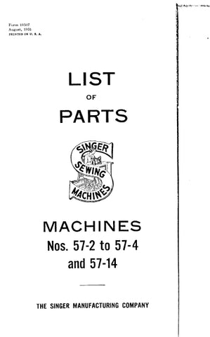 SINGER 57-2 57-3 57-4 57-14 SEWING MACHINE LIST OF PARTS 64 PAGES ENG