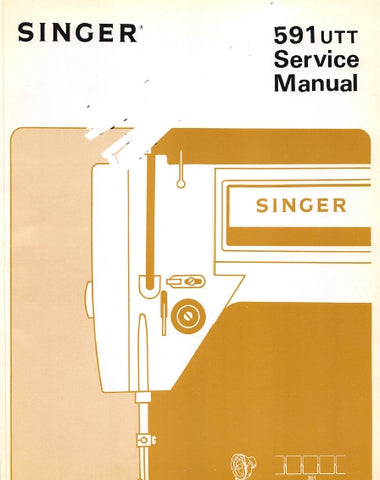 SINGER 591UTT SEWING MACHINE SERVICE MANUAL 27 PAGES ENG