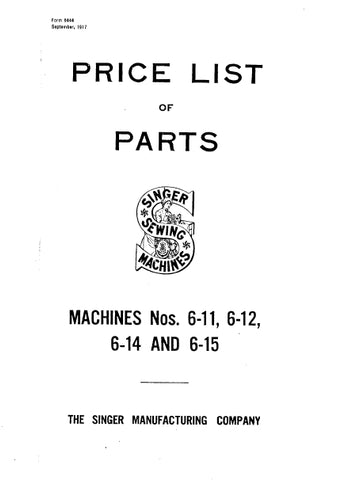 SINGER 6-11 6-12 6-14 6-15 SEWING MACHINE LIST OF PARTS 48 PAGES ENG
