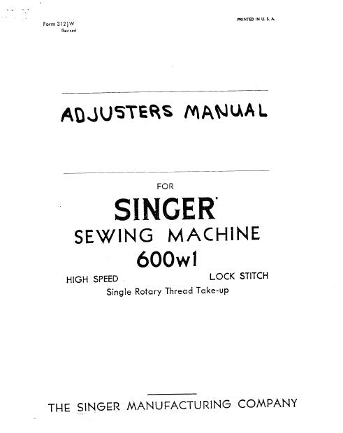 SINGER 600W1 SEWING MACHINE ADJUSTERS MANUAL 29 PAGES ENG
