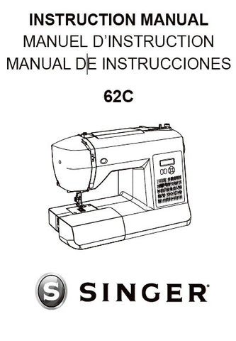 SINGER 62C SEWING MACHINE INSTRUCTION MANUAL 72 PAGES ENG FRANC ESP