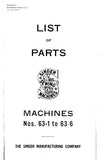 SINGER 63-1 TO 63-6 SEWING MACHINE LIST OF PARTS 36 PAGES ENG
