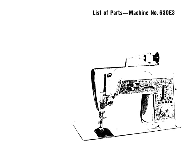 SINGER 630E3 SEWING MACHINE LIST OF PARTS 5 PAGES ENG