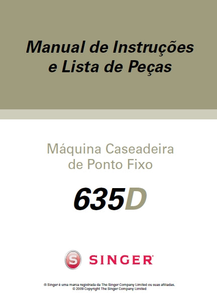 SINGER 635D MAQUINA CASEADEIRA DE PONTO FIXO MANUAL DE INSTRUCOES 65 PAGINA PT