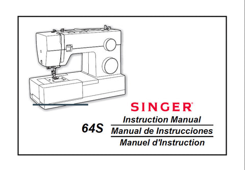 SINGER 64S SEWING MACHINE INSTRUCTION MANUAL 84 PAGES ENG ESP FRANC