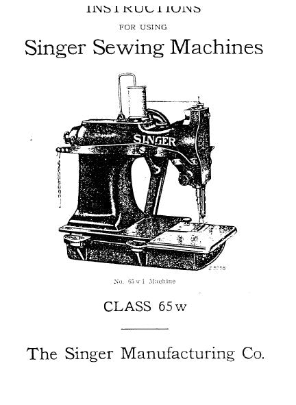 SINGER 65W1 65W2 CLASS 65W SEWING MACHINE INSTRUCTIONS 11 PAGES ENG