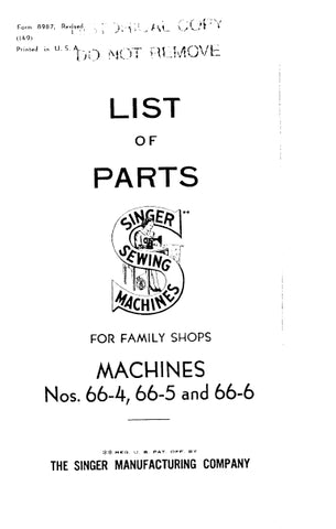 SINGER 66-4 66-5 66-6 SEWING MACHINE LIST OF PARTS 54 PAGES ENG