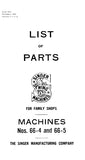 SINGER 66-4 66-5 SEWING MACHINE LIST OF PARTS 46 PAGES ENG