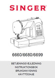 SINGER 6660 6680 6699 SEWING MACHINE BETJENINGSVEJLEDNING INSTRUKTIONSBOK BRUKSANVISNING KAYTTOOHHJE 106 PAGES DK SW NO FI