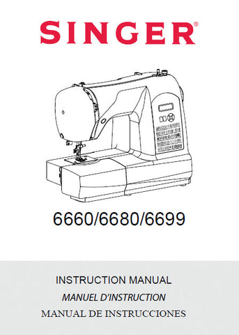 SINGER 6660 6680 6699 SEWING MACHINE INSTRUCTION MANUAL 76 PAGES ENG FRANC ESP