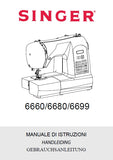 SINGER 6660 6680 6699 SEWING MACHINE NAHMASCHINE MANUALE DI ISTRUZIONI/HANDLEIDING/GEBRAUCHSANLEITUNG 84 SEITE ITAL NL DEUT