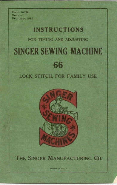 SINGER 66 SEWING MACHINE INSTRUCTIONS FOR TIMING AND ADJUSTING 14 PAGES ENG