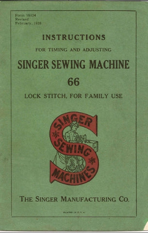 SINGER 66 SEWING MACHINE INSTRUCTIONS FOR TIMING AND ADJUSTING 14 PAGES ENG