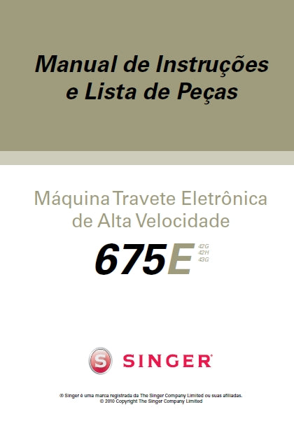 SINGER 675E MAQUINA DE COSTURA MANUAL DE INSTRUCOES 100 PAGINA PT