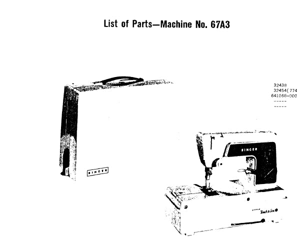 SINGER 67A3 SEWING MACHINE LIST OF PARTS 3 PAGES ENG