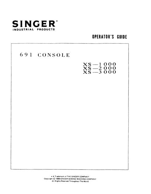 SINGER 691 CONSOLE X-1000 X-2000 X-3000 SEWING MACHINES OPERATORS GUIDE 18 PAGES ENG